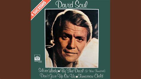 David Soul - Silver Lady