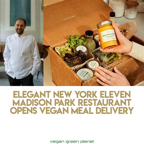 ELEGANT NEW YORK ELEVEN MADISON PARK RESTAURANT OPENS VEGAN MEAL ...