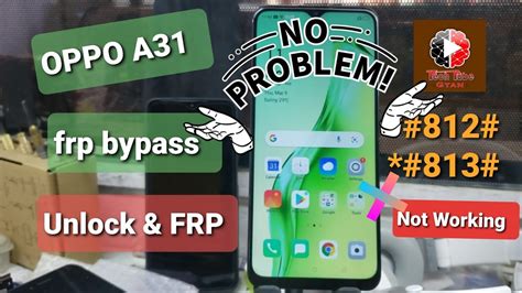 Oppo A31 Frp Bypass New Method 2023 Latest Method Bypass Cph 2015 Code