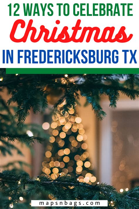 12 Festive Ways To Celebrate Christmas In Fredericksburg Texas Artofit