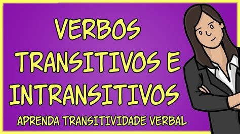 Exercicios Verbo Transitivo E Intransitivo