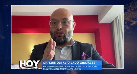 Hoy con Tomás Regalado 04 27 24 entrevista al Dr Luis Octavio Vado