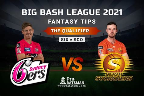 Six Vs Sco Dream Prediction Fantasy Cricket Tips Playing Xi Pitch