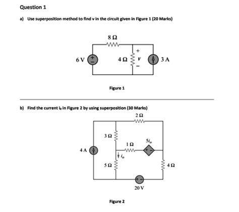 Solved Question 1 A Use Superposition Method To Find V In The Circuit