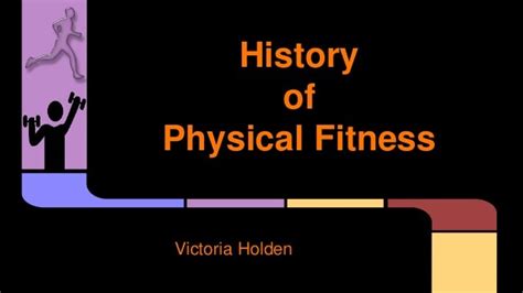 History Of Physical Fitness