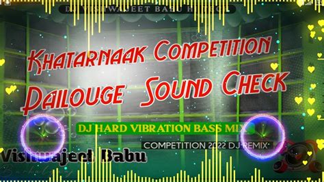 New Competition Dialogue Sound Check Competition Dj Competition