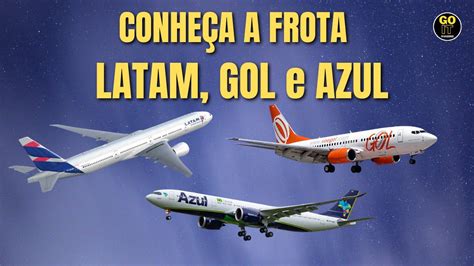 Conheça a frota da Cias Aéreas Brasileiras YouTube