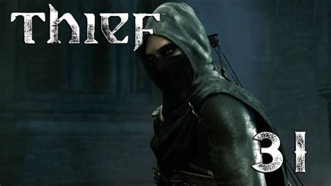 Let S Play Thief Meister Stealth German Teil 31 HD YouTube