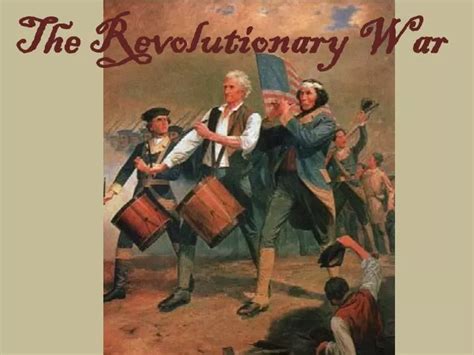 Ppt The Revolutionary War Powerpoint Presentation Free Download Id6799806