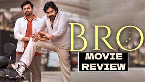 BRO Movie Review బర మవ రవయ NTV Telugu