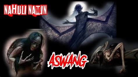 Aswang Nahuli Namin Youtube