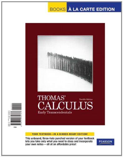 Buy Thomas Calculus Early Transcendentals Books A La Carte Edition