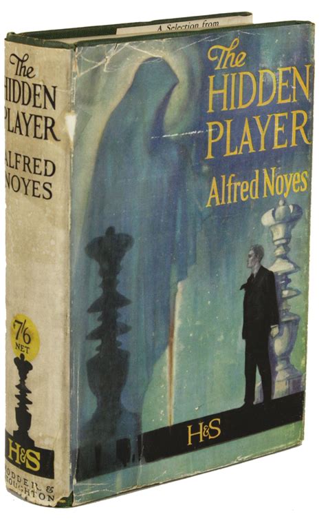THE HIDDEN PLAYER | Alfred Noyes | First edition