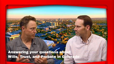 Answering Your Questions about Wills, Trusts, and Probate in Colorado ...