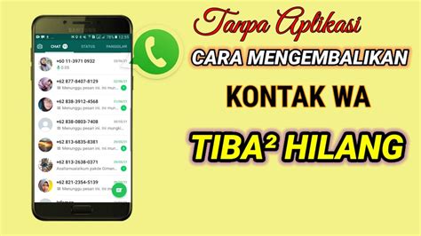 Cara Mengatasi Kontak Whatsapp Yang Hilang YouTube