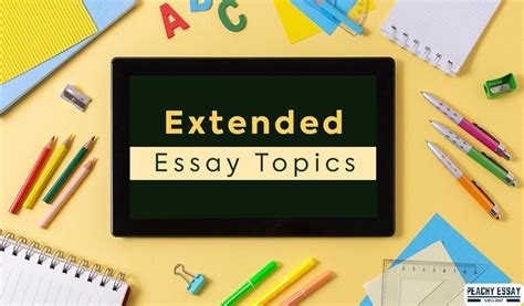 Extended Essay Topics The Essays Layout And Additional Info