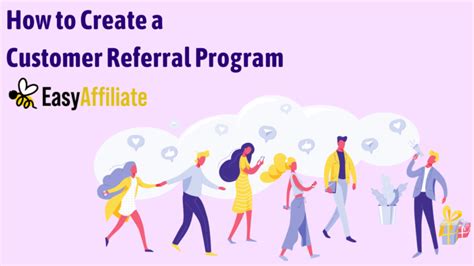 How To Create A Customer Referral Program In 4 Steps