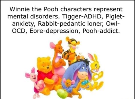 Winnie The Pooh Characters Represent Mental Disorders Tigger Adhd