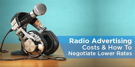 Radio Advertising Costs And How To Negotiate Lower Rates