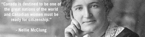 Getting to Know Activist Nellie McClung | The History of Social Change