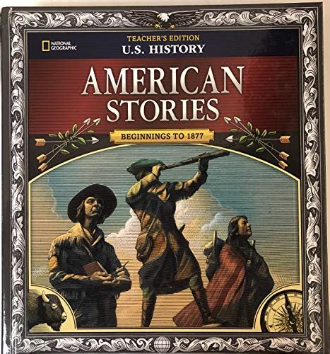 Us History American Stories Teachers Edition By Frederik Hiebert