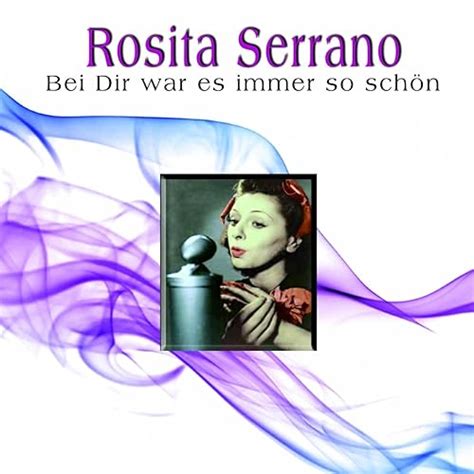 Wenn du mich längst vergessen hast by Rosita Serrano on Amazon Music