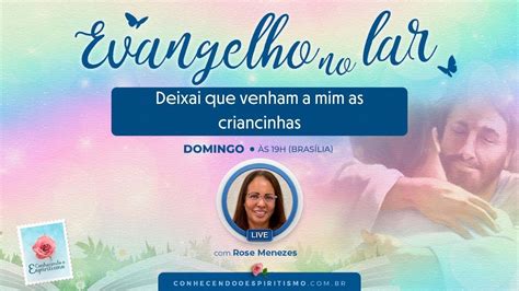 Deixai Que Venham A Mim As Criancinhas Aula Evangelho No Lar