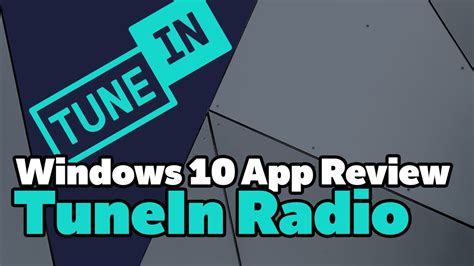 Tunein Radio Windows App Review Youtube