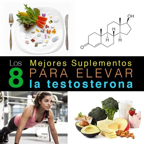 Los Mejores Suplementos Y Pastillas Para Elevar La Testosterona La