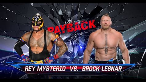 Star Of Wwe K Rey Mysterio Vs Brock Lesnar Payback Wwe K Hd