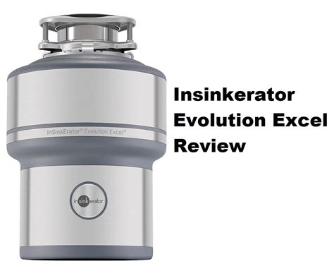 Insinkerator Evolution Excel Review Disposal Answers