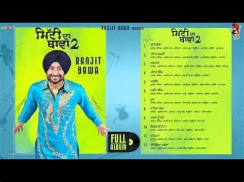 Mitti Da Bawa 2 Full Album Ranjit Bawa Latest Punjabi Songs 2023