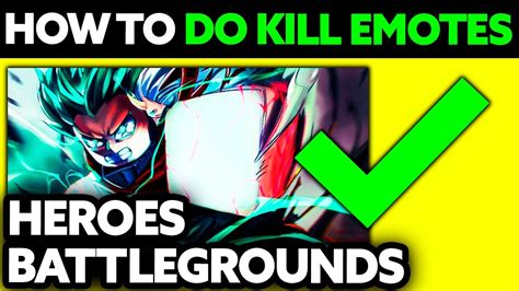 How To Do Kill Emotes In Heroes Battlegrounds 2025 Step By Step