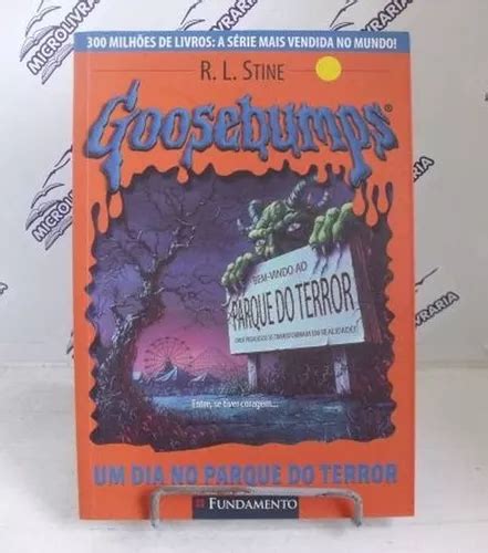 Livro Goosebumps Um Dia No Parque De Terror R L Stine Mercadolivre