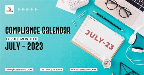 Compliance Calendar For The Month Of July 2023 Fy 2022 2023 Ebizfiling