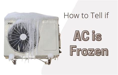 How To Tell If AC Is Frozen Learn The Signs AirconMag