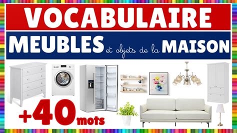 Vocabulaire Les Meubles Et Les Objets De La Maison Youtube