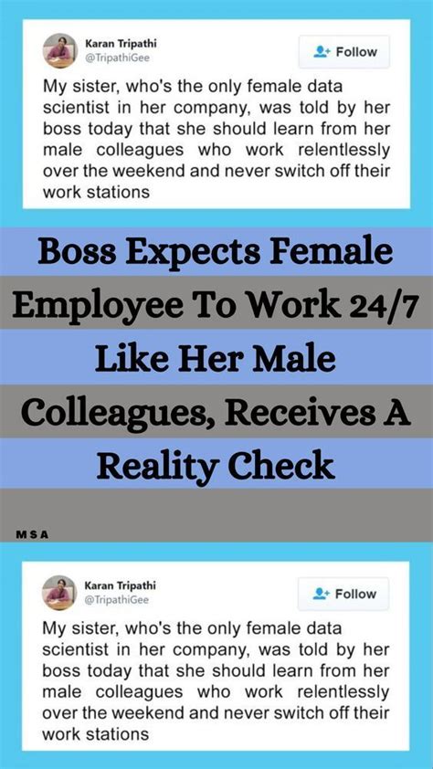 Boss Expects Female Employee To Work 24 7 Like Her Male Colleagues