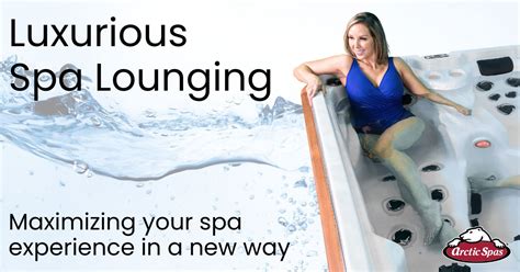 Luxurious Spa Lounging Arctic Hot Tubs Whitby