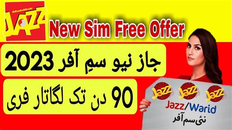 Jazz Naiye Sim Offer Code Jazz New Sim Free Offer Jazz New Sim