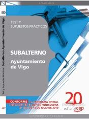 Temario De Oposiciones Subalterno Ayuntamiento De Vigo Test Y