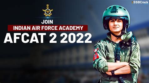 Join Indian Air Force Academy AFCAT 2 2022 In 2022 Air Force