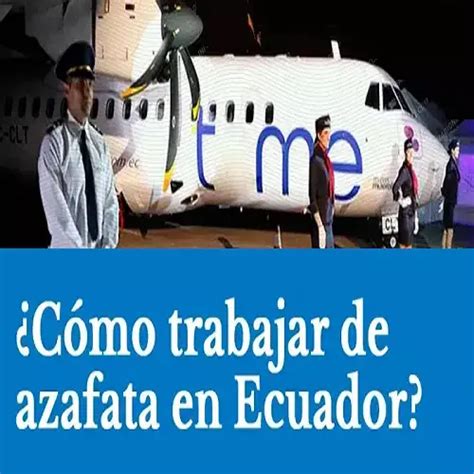 C Mo Trabajar De Azafata En Ecuador Curso