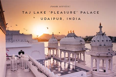 Sleeping at the Taj Lake 'Pleasure' Palace, Udaipur