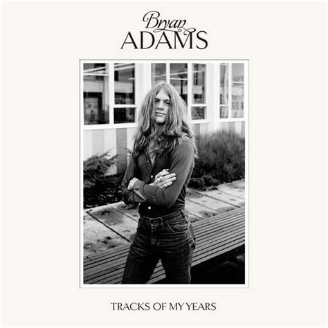 Bryan Adams Tracks Of My Years 2014 Cd Discogs