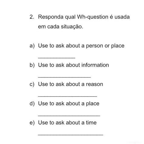 Atividade Wh Question Brainly Br