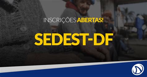 Concurso Sedest Df Inscri Es Abertas