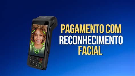 Positivo E Payface Na Autocom Pagamentos Por Reconhecimento