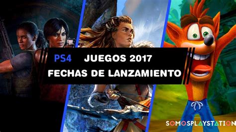 Guía Fechas de lanzamiento para juegos de PS4 en 2017 SomosPlayStation