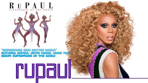 Rupaul Supermodel | atelier-yuwa.ciao.jp